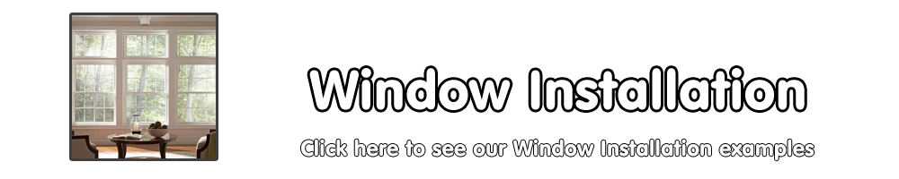 Window Installation Banner